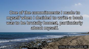 Englisches Zitat von Alana Stewart als Bild