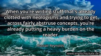 Englisches Zitat von Alastair Reynolds als Bild