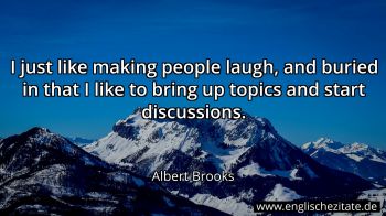 Englisches Zitat von Albert Brooks als Bild