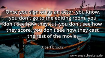 Englisches Zitat von Albert Brooks als Bild