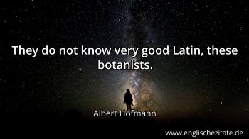 Englisches Zitat von Albert Hofmann als Bild