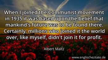 Englisches Zitat von Albert Maltz als Bild