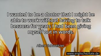 Englisches Zitat von Albert Schweitzer als Bild