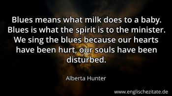 Englisches Zitat von Alberta Hunter als Bild