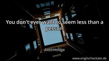 Englisches Zitat von Aldis Hodge als Bild