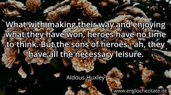 Englisches Zitat von Aldous Huxley als Bild