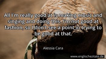 Englisches Zitat von Alessia Cara als Bild
