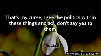 Englisches Zitat von Alex Cox als Bild
