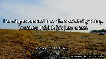 Englisches Zitat von Alexander McQueen als Bild