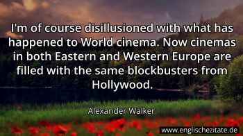 Englisches Zitat von Alexander Walker als Bild