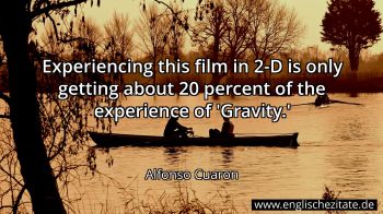 Englisches Zitat von Alfonso Cuaron als Bild
