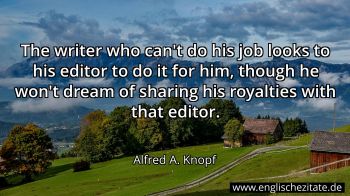 Englisches Zitat von Alfred A. Knopf als Bild
