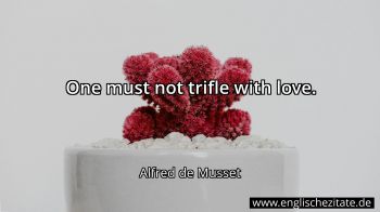 Englisches Zitat von Alfred de Musset als Bild
