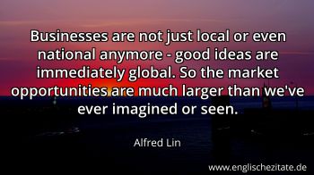 Englisches Zitat von Alfred Lin als Bild