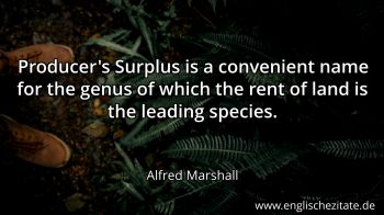 Englisches Zitat von Alfred Marshall als Bild