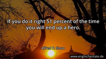 Englisches Zitat von Alfred P. Sloan als Bild