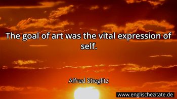 Englisches Zitat von Alfred Stieglitz als Bild