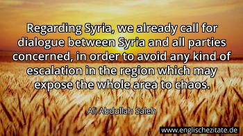 Englisches Zitat von Ali Abdullah Saleh als Bild