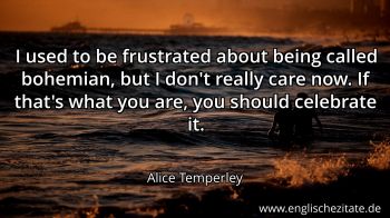 Englisches Zitat von Alice Temperley als Bild