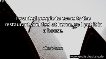 Englisches Zitat von Alice Waters als Bild