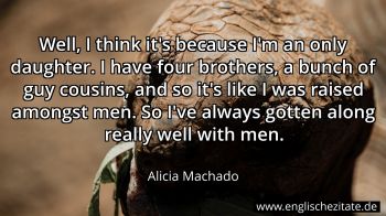 Englisches Zitat von Alicia Machado als Bild