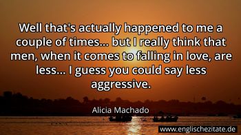 Englisches Zitat von Alicia Machado als Bild
