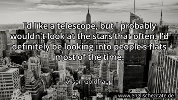 Englisches Zitat von Alison Goldfrapp als Bild