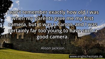 Englisches Zitat von Alison Jackson als Bild