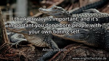 Englisches Zitat von Alison Jackson als Bild