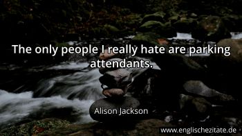 Englisches Zitat von Alison Jackson als Bild