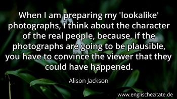 Englisches Zitat von Alison Jackson als Bild