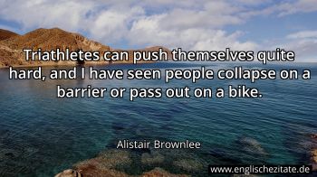 Englisches Zitat von Alistair Brownlee als Bild