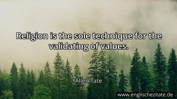 Englisches Zitat von Allen Tate als Bild