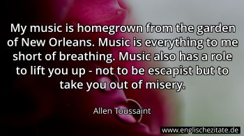 Englisches Zitat von Allen Toussaint als Bild