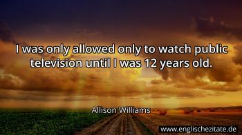Englisches Zitat von Allison Williams als Bild