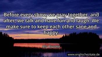 Englisches Zitat von Ally Brooke als Bild