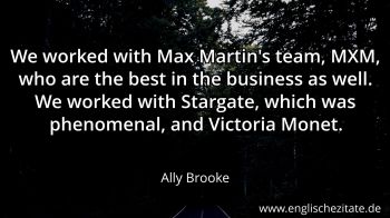 Englisches Zitat von Ally Brooke als Bild