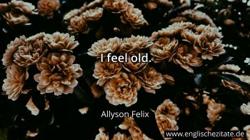 Englisches Zitat von Allyson Felix als Bild