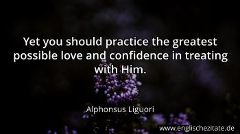 Englisches Zitat von Alphonsus Liguori als Bild