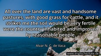 Englisches Zitat von Alvar N. C. de Vaca als Bild