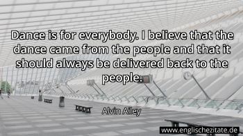 Englisches Zitat von Alvin Ailey als Bild