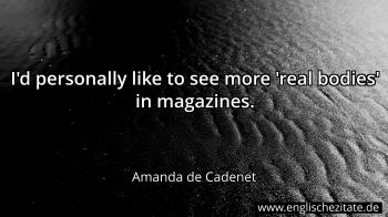 Englisches Zitat von Amanda de Cadenet als Bild