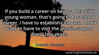 Englisches Zitat von Amanda Donohoe als Bild