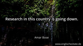 Englisches Zitat von Amar Bose als Bild