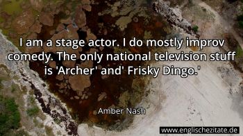 Englisches Zitat von Amber Nash als Bild