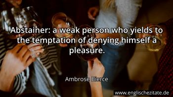 Englisches Zitat von Ambrose Bierce als Bild