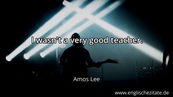 Englisches Zitat von Amos Lee als Bild