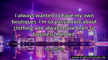 Englisches Zitat von Amy Childs als Bild