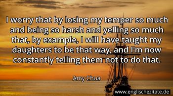 Englisches Zitat von Amy Chua als Bild