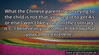 Englisches Zitat von Amy Chua als Bild